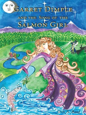 cover image of Garret Dimple and the Song of the Salmon Girl